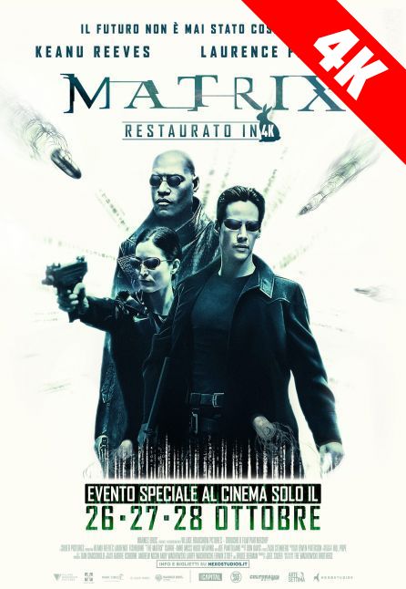 MATRIX [1999] - RIEDIZIONE | 4K